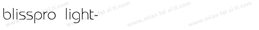 blisspro light字体转换